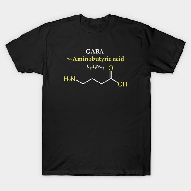 GABA gamma aminobutyric acid Molecule Original Concept T-Shirt by Science Design